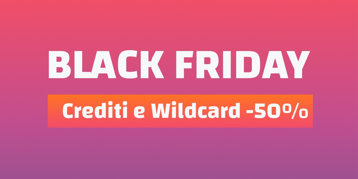 Black Friday Dunkest, Crediti e Wildcard -50%
