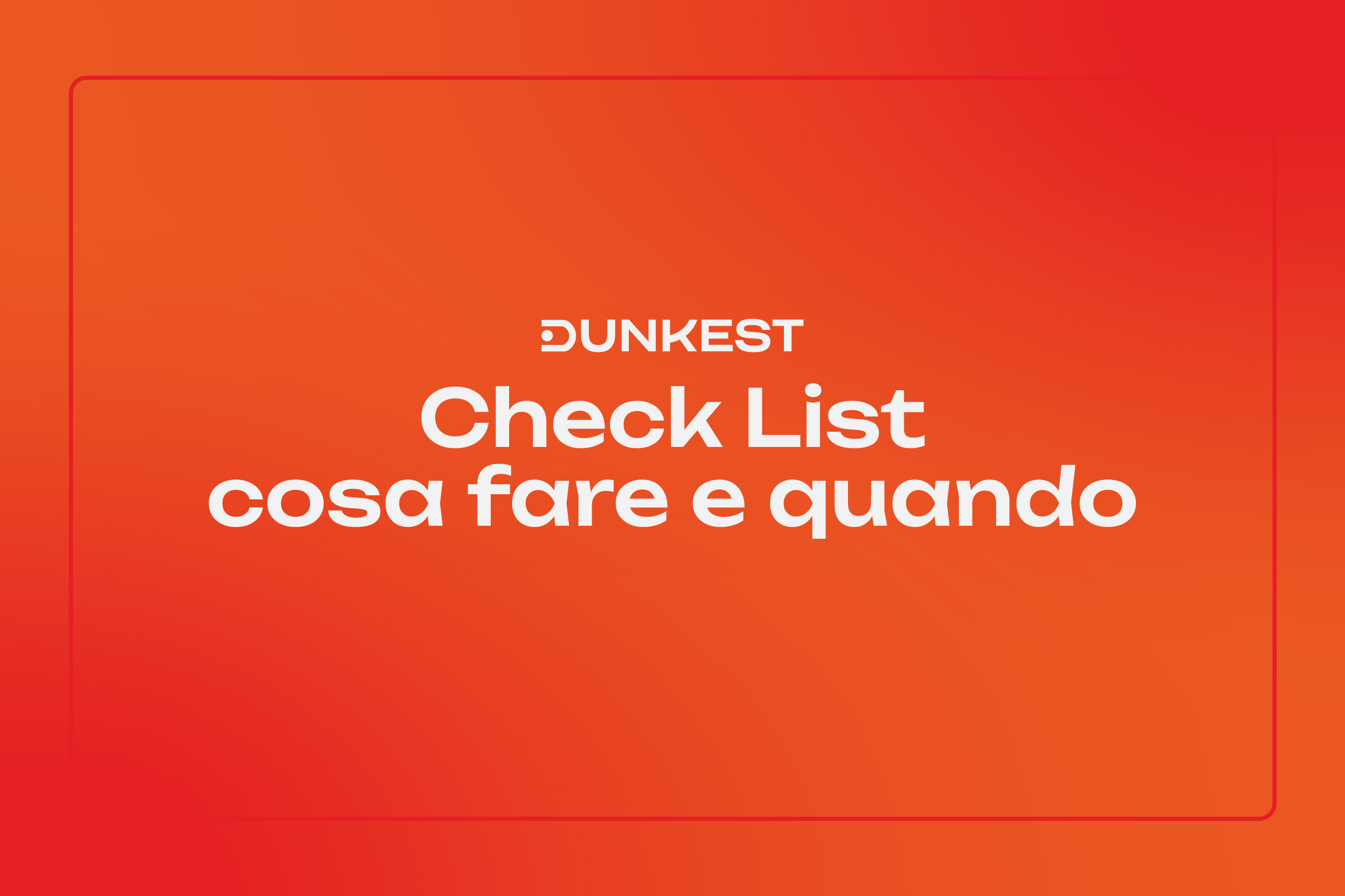Check List Giornata 1 Dunkest